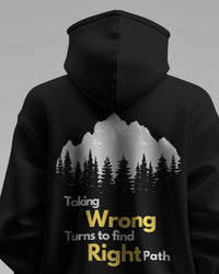 Taking wrong turns to find the right path unisexual hoodie