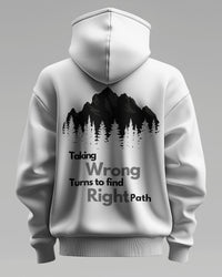 Taking wrong turns to find the right path unisexual hoodie