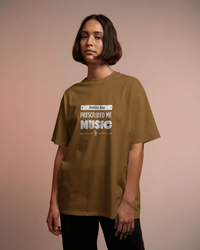 Doctor has prescribed me Music.  Unisexual T-shirt