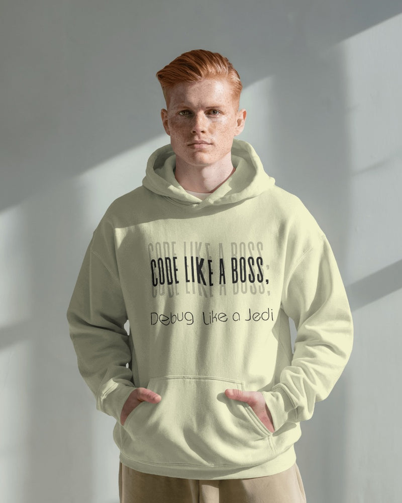 Code Like a Boss, Debug Like a Jedi unisexual hoodie