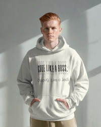 Code Like a Boss, Debug Like a Jedi unisexual hoodie