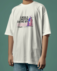 I would prefer dating my playlist.  Unisexual T-shirt