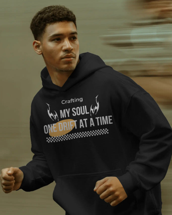 Crafting my soul, One drift at a time unisexaul hoodie