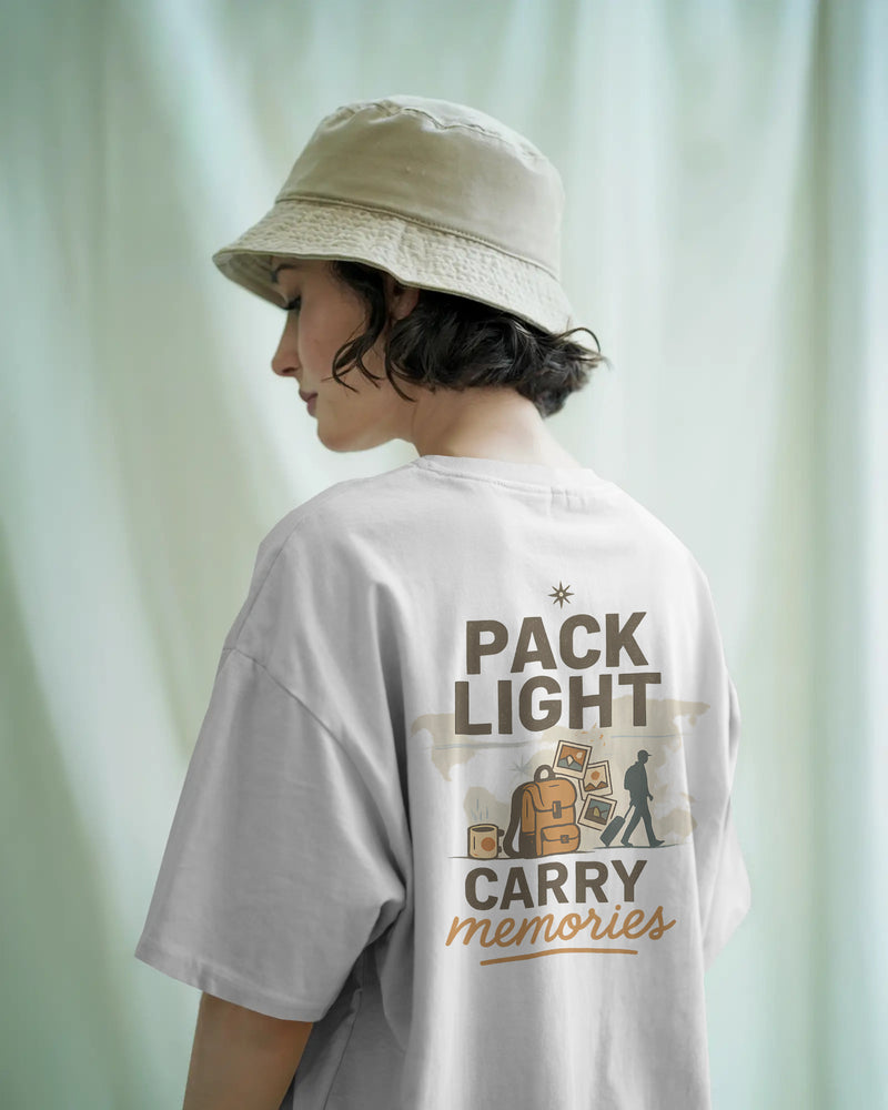 Pack light, carry memories unisexual T shirt