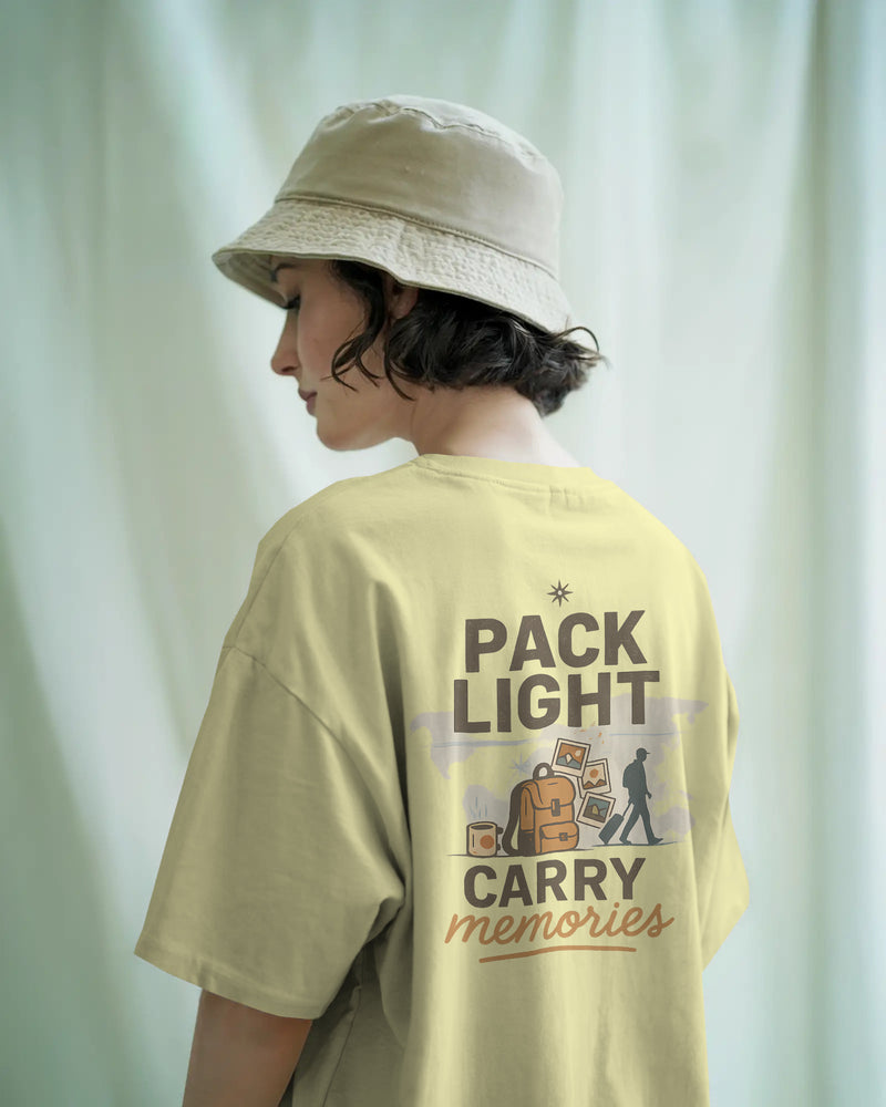Pack light, carry memories unisexual T shirt