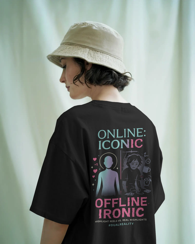 Online iconic offline ironic Unisexual T shirt