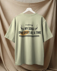 Crafting my soul, One drift at a time. Unisexual T-shirt