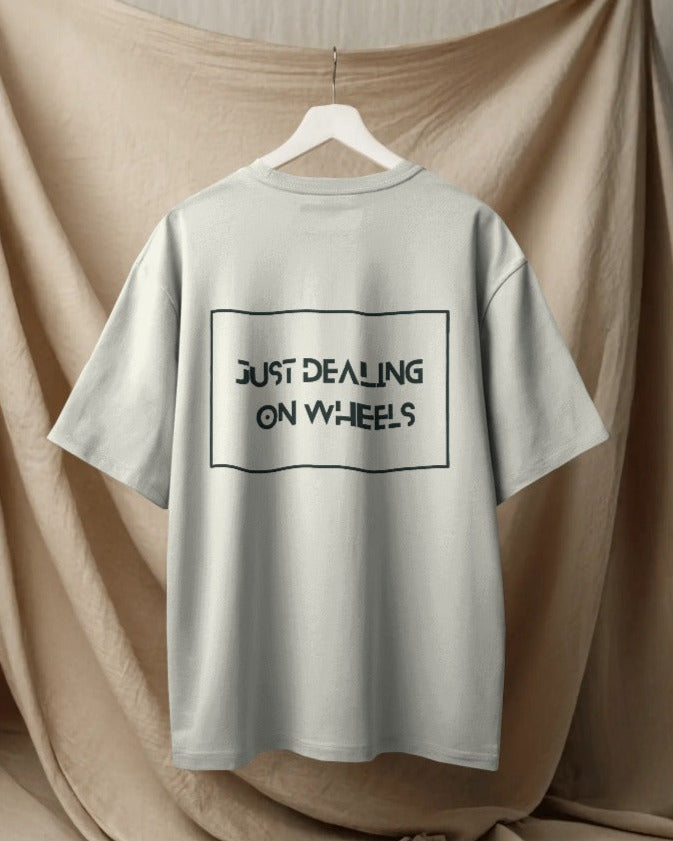 Just dealing on wheels. Unisexual T-shirt