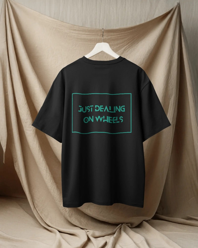 Just dealing on wheels. Unisexual T-shirt