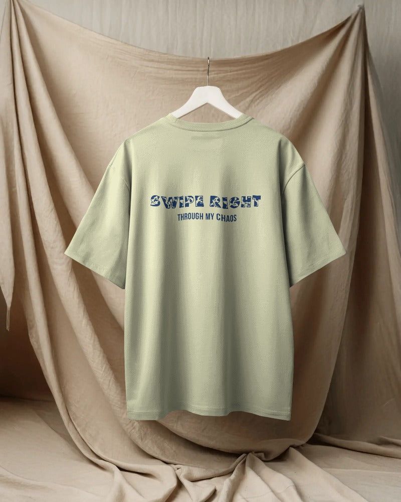 Standards stay, people roatate, Swiping right through my chaos. Unisexual T-shirt