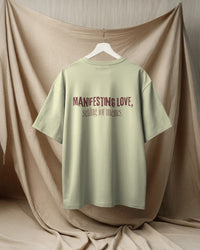 Manifesting love, settling for memes.. Unisexual oversized T-shirt