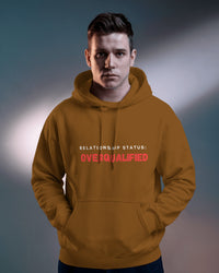 Relationship status: Overqualified unisexual hoodie