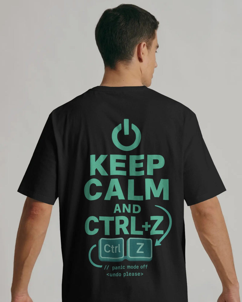 Keep calm and Ctrl+Z unisexual T shirt