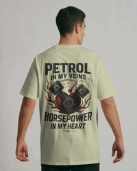 Petrol in my veins, horsepower in my heart.  Unisexual T-shirt