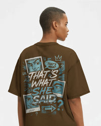 That's What She said unisexual T shirt