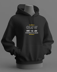 OMW to Chicken Dinner unisexual hoodie