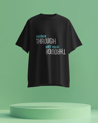 You Grow through what you go through unisexual T shirt