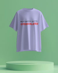 Relationship status: Overqualified. Unisexual T shirt