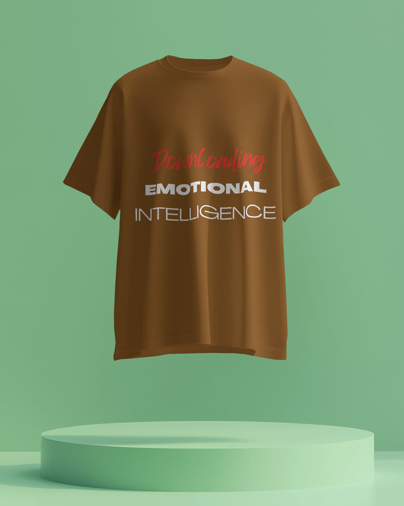 Emotional Intelligence: Downloading unisexual T shirt