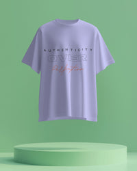 Authenticity over perfection, always. Unisexual T shirt