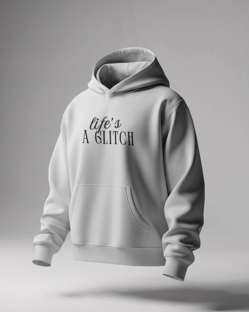Life's a Glitch Unisexual Hoodies