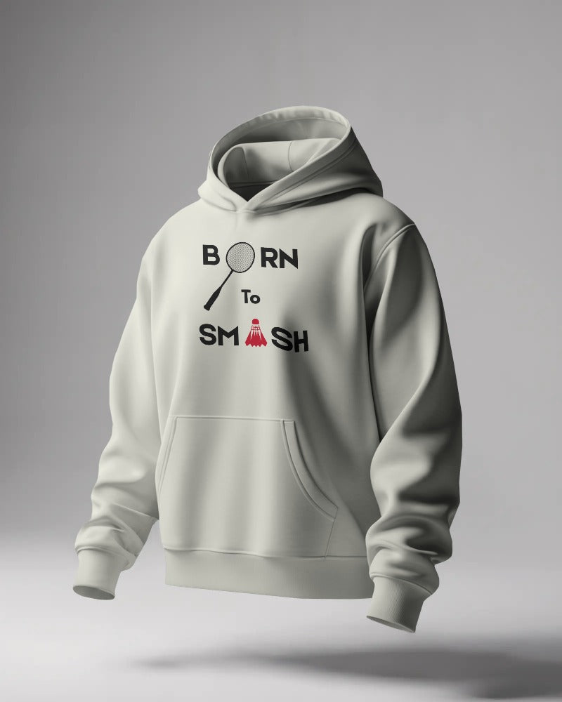 Born to smash Unisexual Hoodie