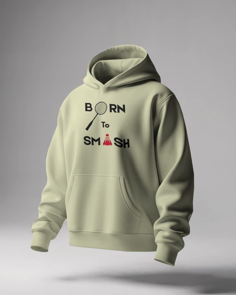Born to smash Unisexual Hoodie
