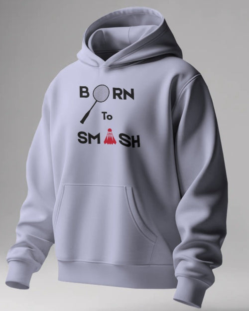 Born to smash. Unisexual Hoodie