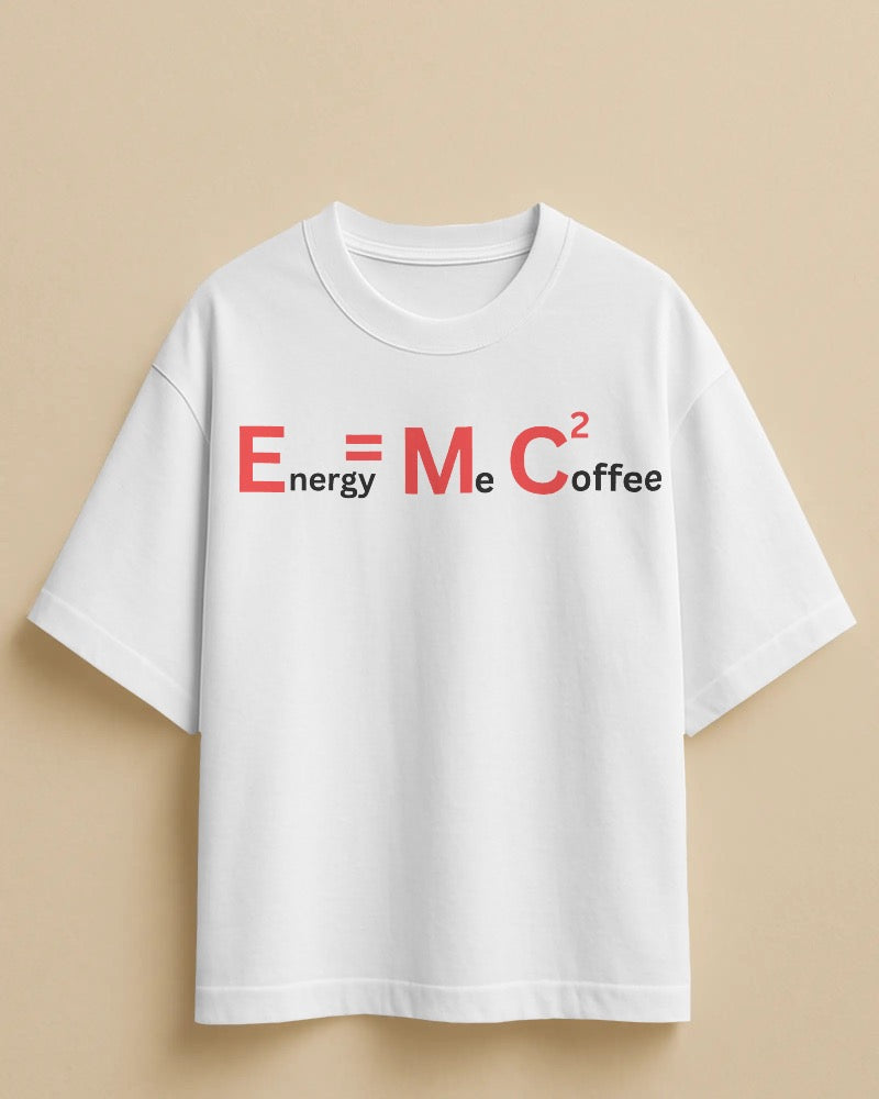 E = mc square Unisexual T-shirt