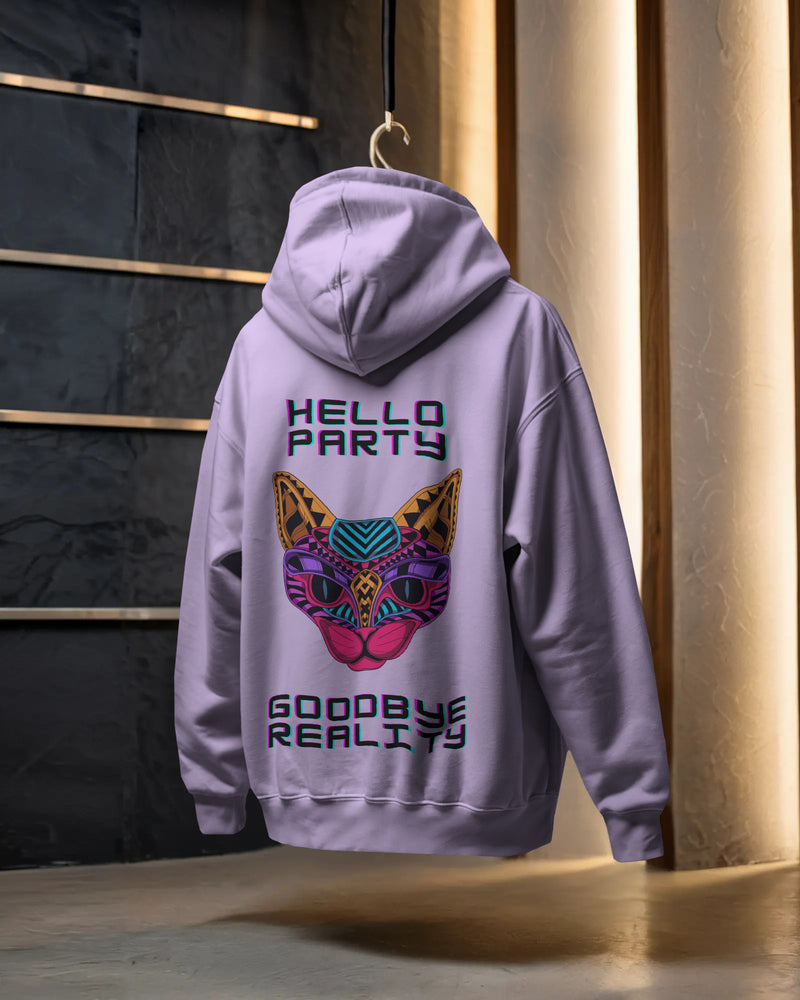 Goodbye reality, hello party! Unisexual hoodie