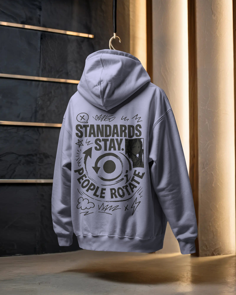 Standards Stay, people rotate, Swiping right through my chaos unisexual hoodie