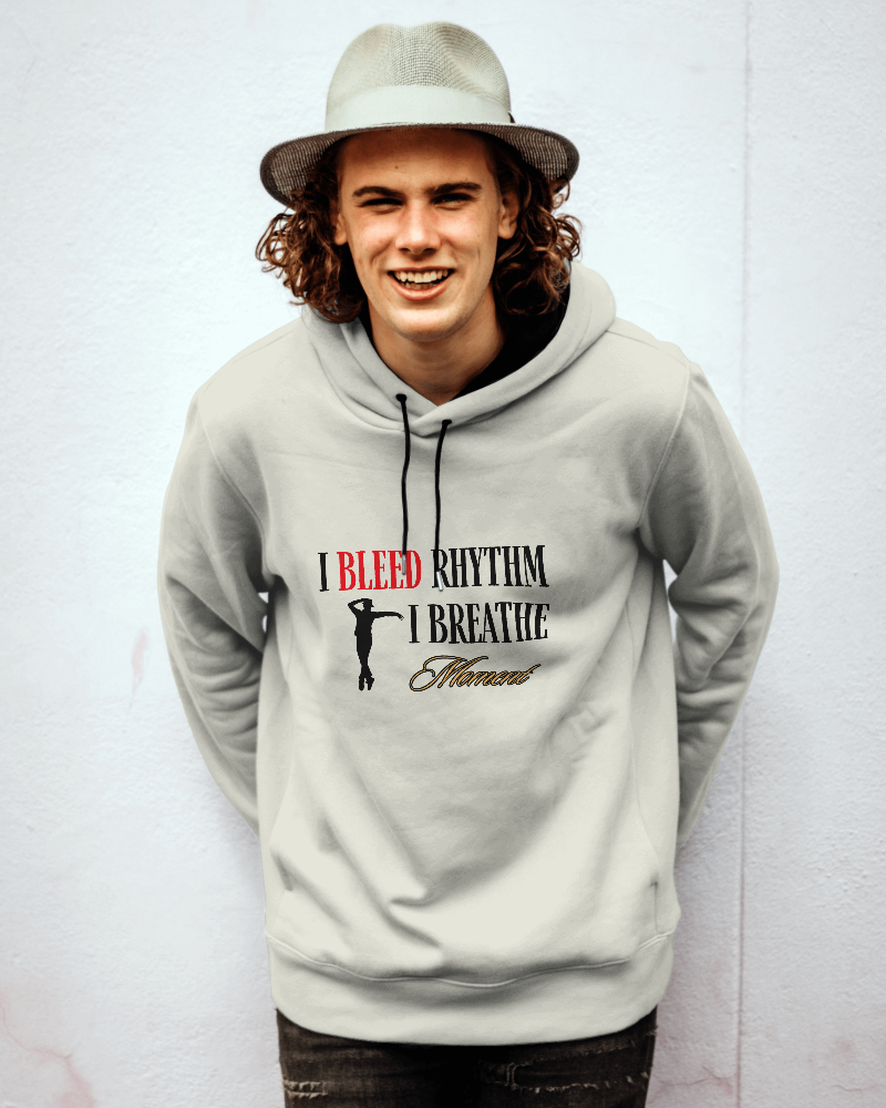 I bleed rythm and breathe moment. Unisexual Hoodie