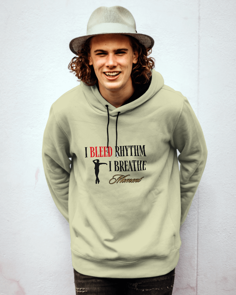 I bleed rythm and breathe moment. Unisexual Hoodie