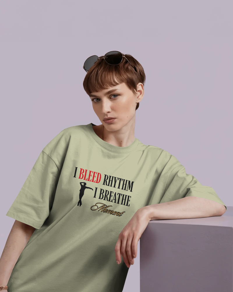 I bleed rythm breathe moment.  Unisexual T-shirt