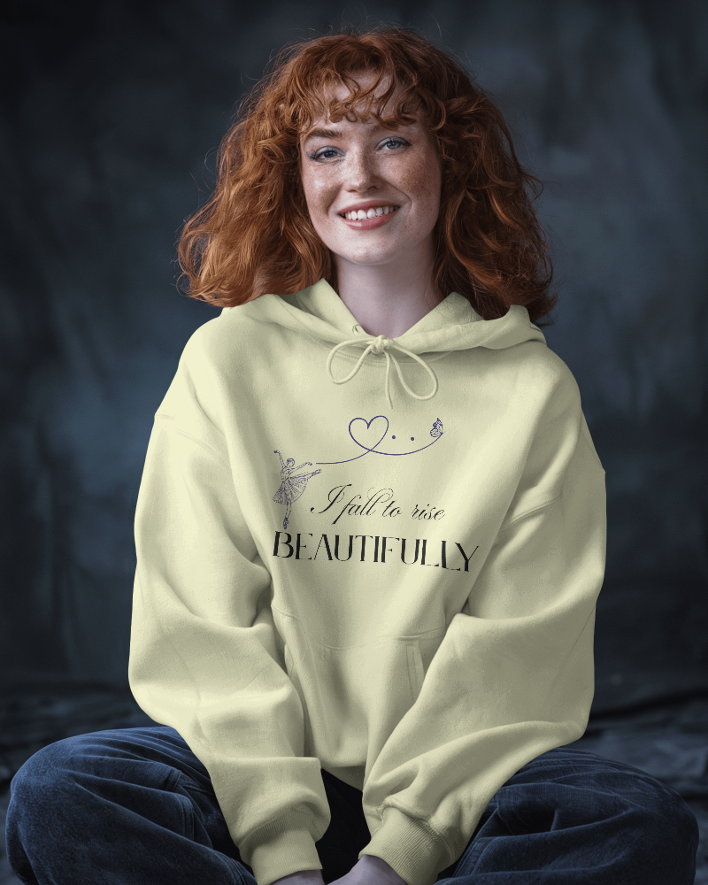 I fall to rise beautifully. Unisexual Hoodie