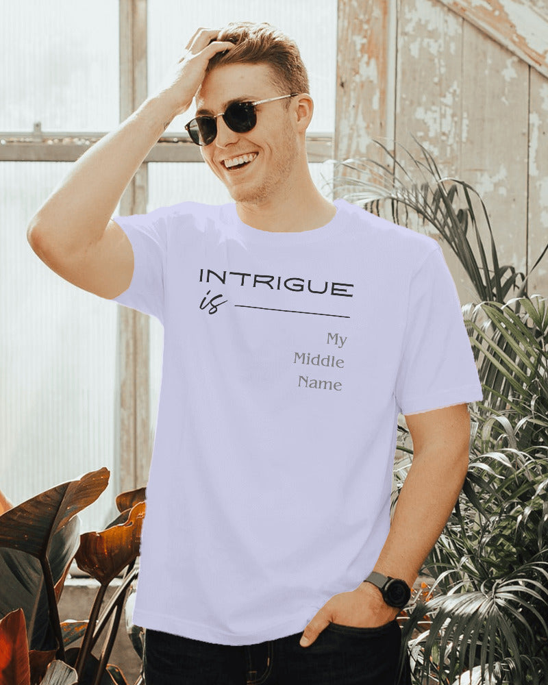 Intrigue is My Middle Name Men T shirt