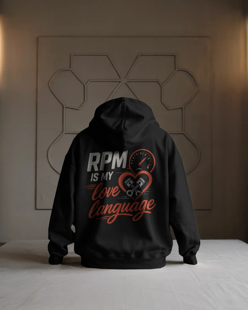 RPM is my love language. Unisexual Hoodie