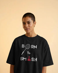 Born to smash Unisexual T-shirt