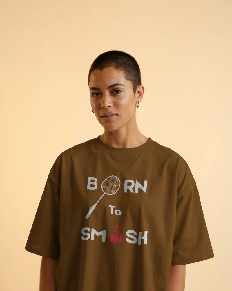 Born to smash Unisexual T-shirt