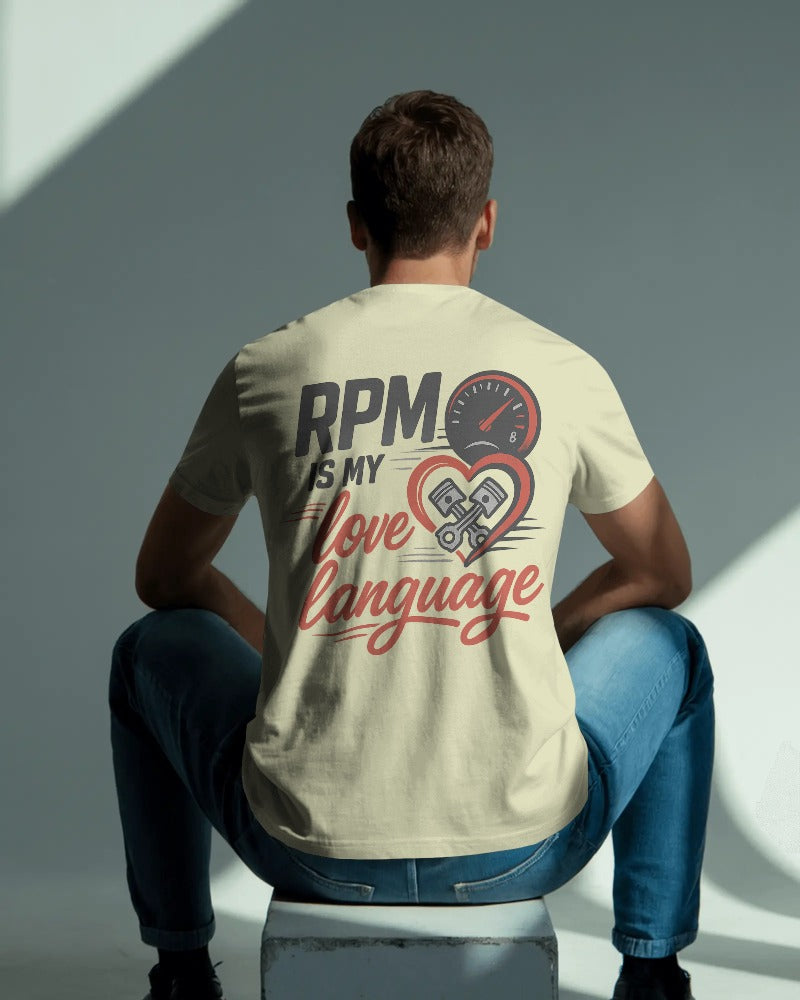 RPM is my love language.  Unisexual T-shirt