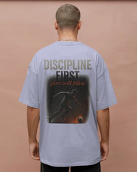 Discipline first glory will follow. Unisexual T-shirt