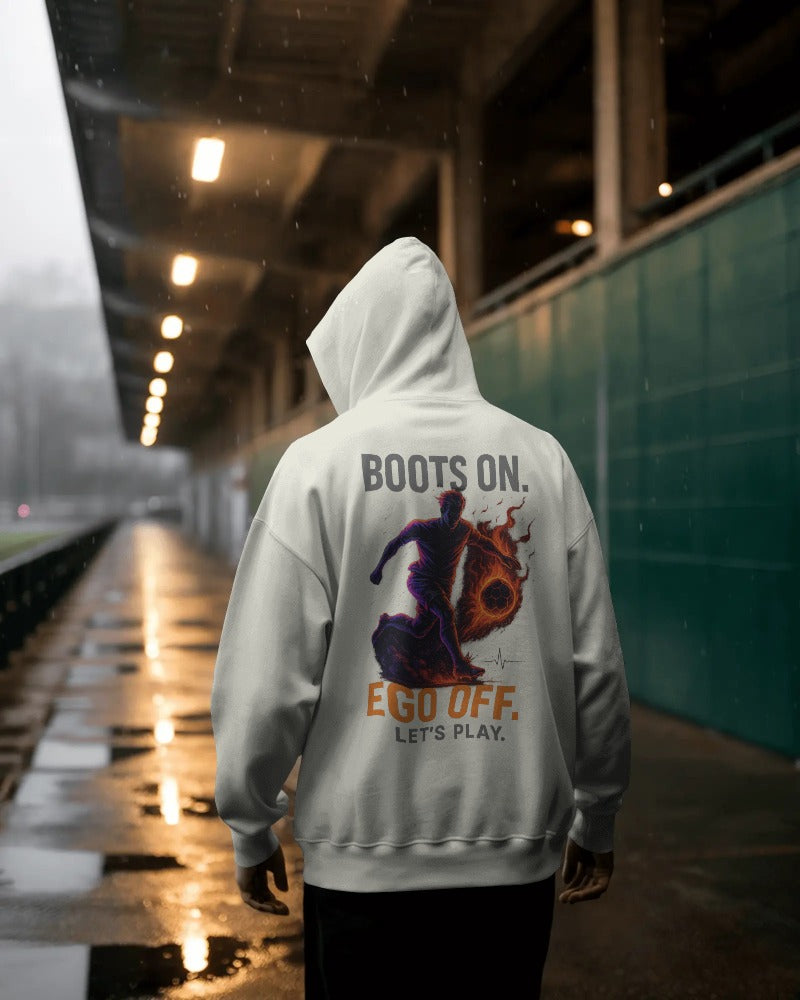 Boots on ego off let's play. Unisexual Hoodie