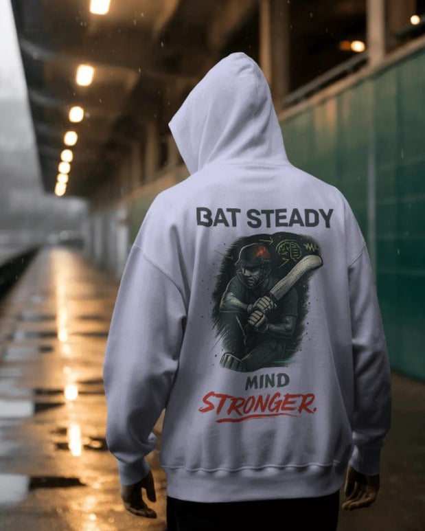 Bat Steady Mind stronger. Unisexual Hoodie