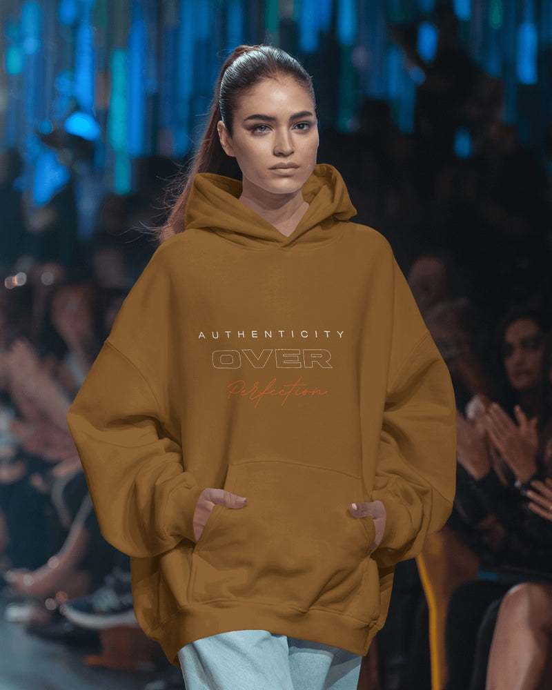 Authenticity over perfection, always unisexual hoodie