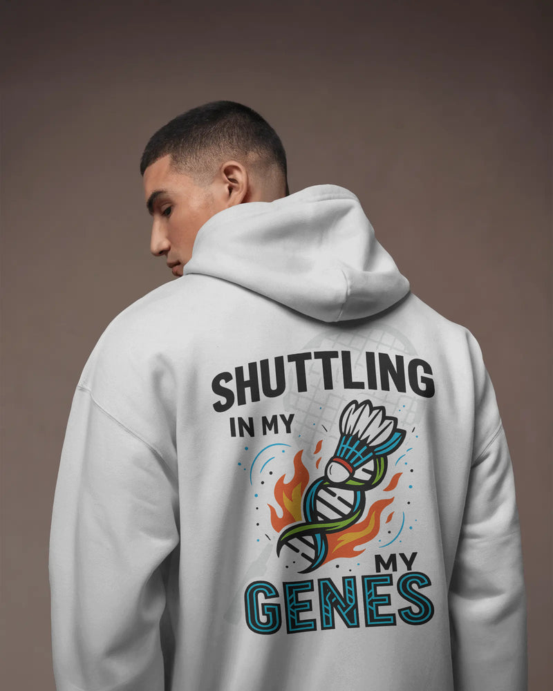 SHUTTLING IN MY GENES unisexual Hoodie