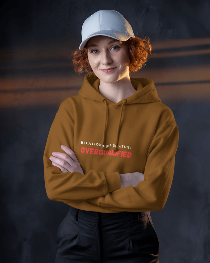 Relationship status: Overqualified unisexual hoodie