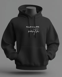 Booyah is my daily mantra unisexual hoodie