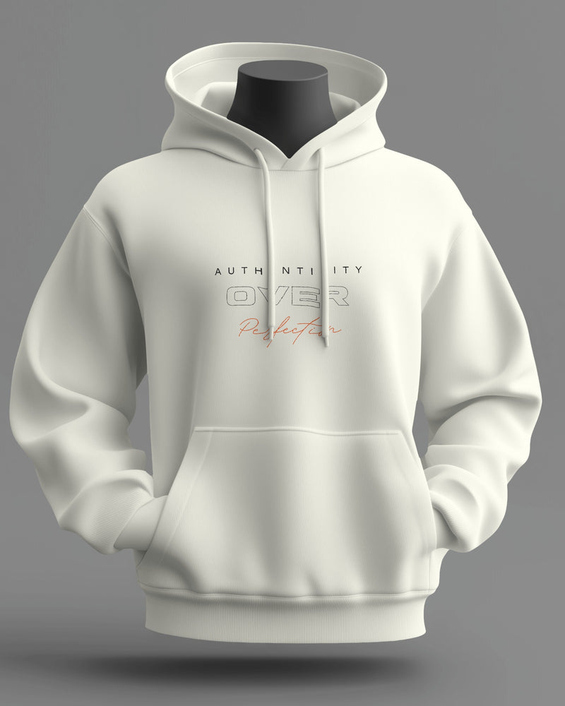 Authenticity over perfection, always unisexual hoodie