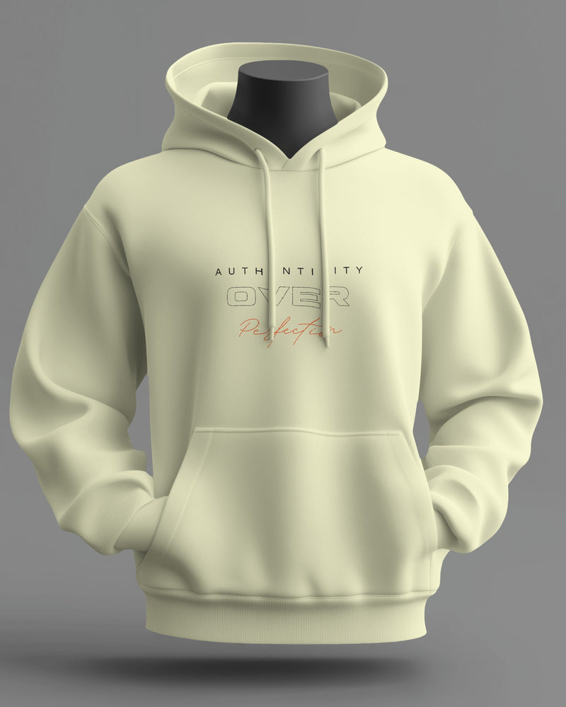 Authenticity over perfection, always unisexual hoodie