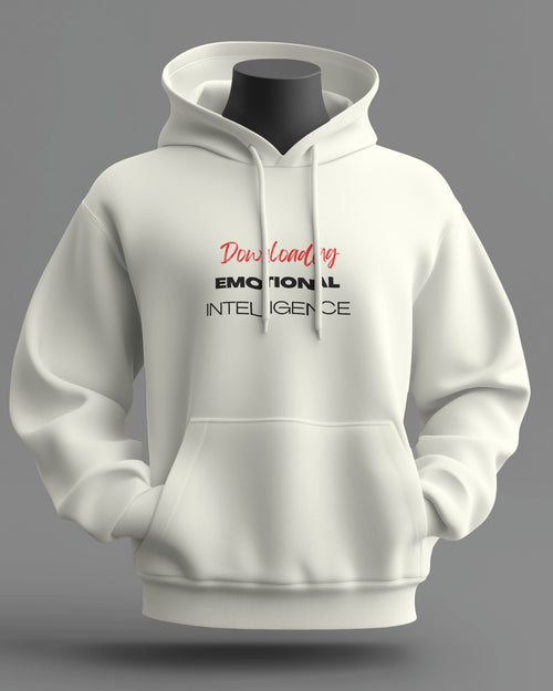 Emotional Intelligence: Downloading Unisexual hoodie